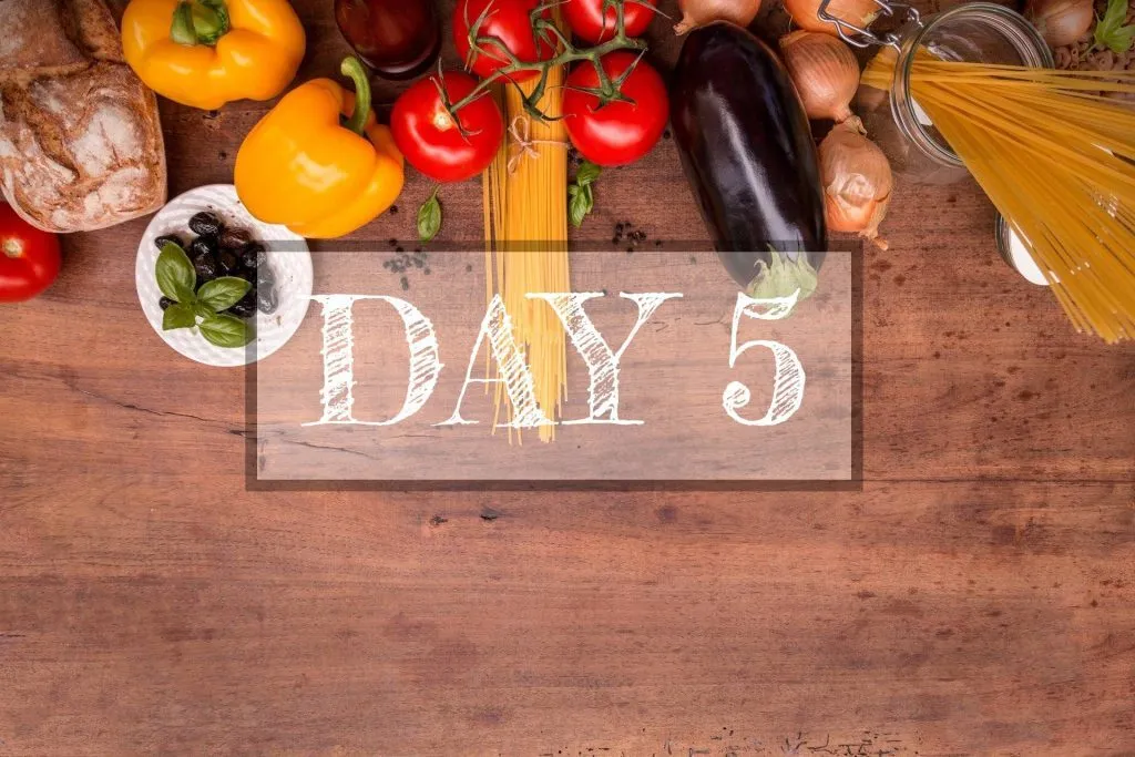 Day 5 of Healthy Meal Plan – What to eat today?